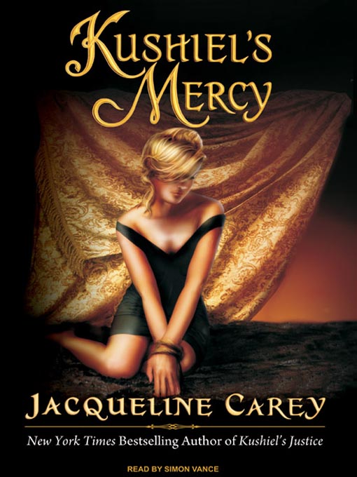 Title details for Kushiel's Mercy by Jacqueline Carey - Available